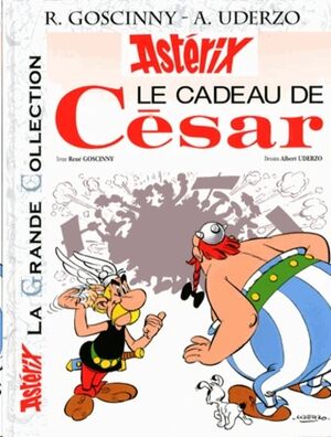Astérix La Grande Collection 21 - Le cadeau de César (francés)