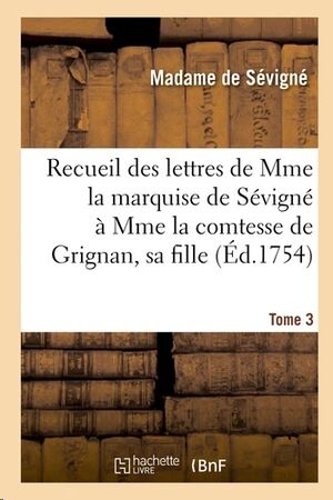 Madame de Sevigne Tomo 3 - Ed. 1754