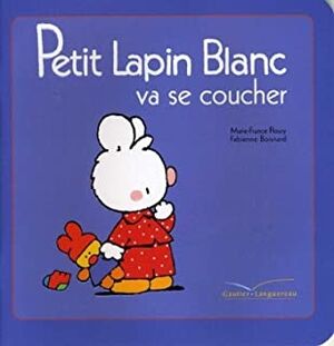 Petit Lapin Blanc va se coucher