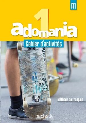 Adomania 1 - Cahier d'activites+CD audio+Parcours digital:A1