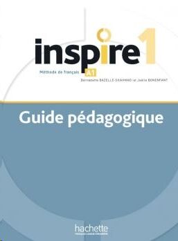 Inspire 1 Méthode de FLE - Guide pédagogique+ audio (tests) téléchargeable