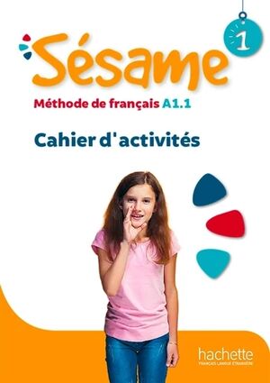 Sésame 1 A1.1 - Cahier d'activités