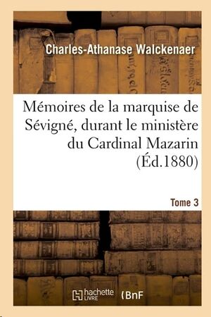 Mémoires de la vie et les écrits de Marie de Rabutin-Chantal Tomo 3