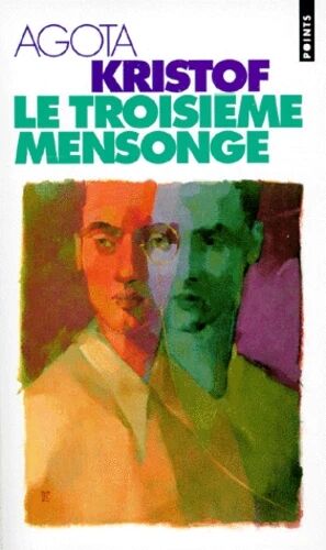 (3) Le troisieme mensonge