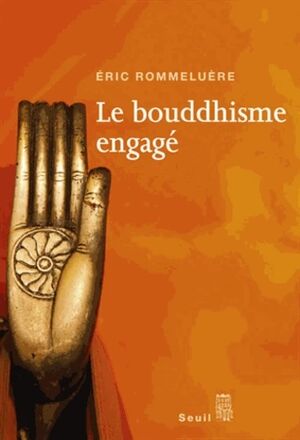 Le bouddhisme engagé