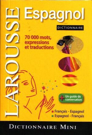 Dictionnaire Mni Espagnol-Français-Espagnol