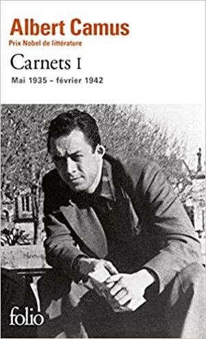 Carnets Tome 1 (Mai 1935 - février 1942)