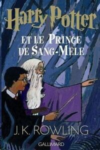 Harry Potter 6: et Le Prince de Sang-Melé (frances)