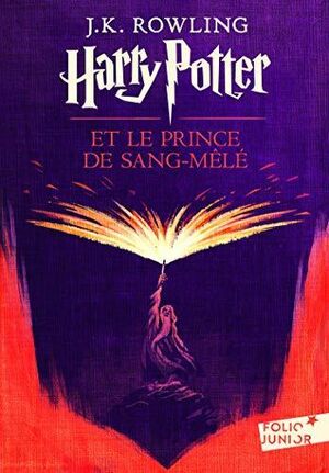 Harry Potter 6: et Le Prince de Sang-Melé (frances)