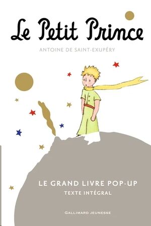 Le Petit Prince - Le gran livre pop-up