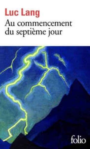 Au commence du septieme jour