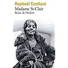 Madame St-Clair. Reine de Harlem.