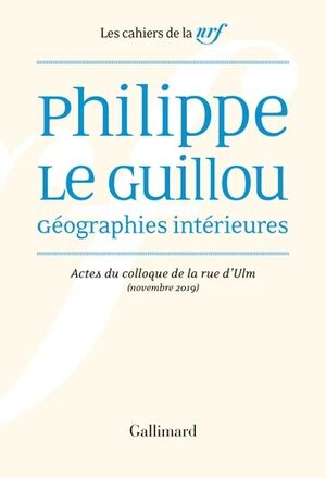 Philippe Le Guillou, géographies intérieures