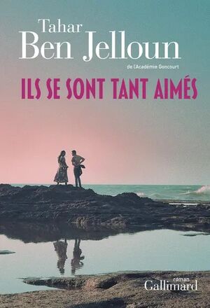 Les amants de Casablanca, tome 2. Ils se sont tant aimés