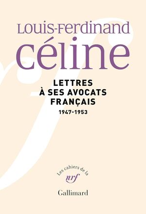 Lettres à ses avocats français