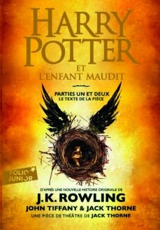 Harry Potter et l'Enfant Maudit. Parties I et II