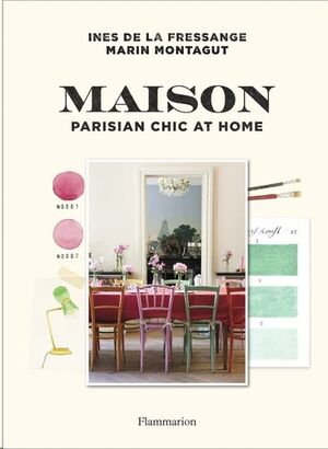 Maison: Parisian Chic at Home