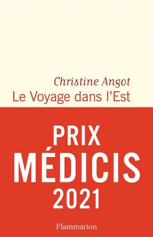 Le voyage dans l'Est