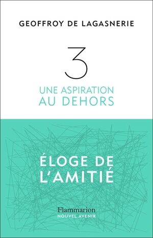 3. Une aspiration au dehors