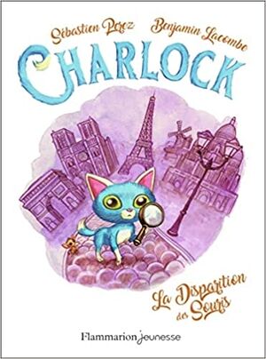 Charlock Tome 1 La Disparation des souris