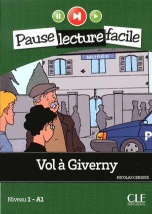 Vol a Giverny - Niveuau 1