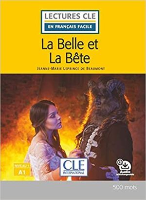 La Belle et la bête - Niveau 1/A1+Audio téléchargeable