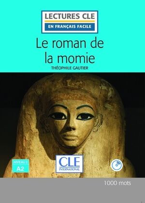 Le roman de la momie + CD Mp3