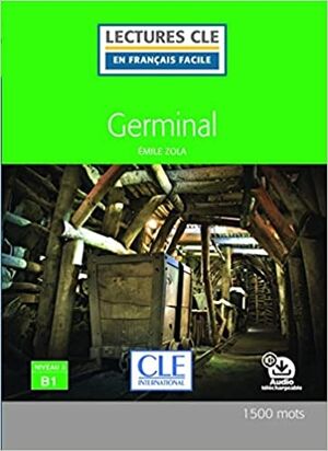 Germinal - Niveau 3/B1+Audio téléchargeable