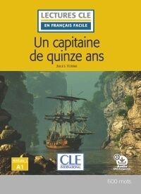 Un capitaine de 15 ans - Niveau 1/A1+CD audio