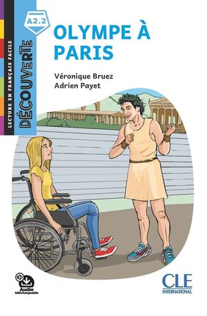 Olympe à Paris. Lecture Découverte. Niveau A2.2
