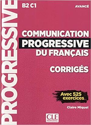 Communication progressive du français (B2/C1) Corrigés