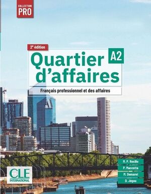 Quartier d'affaires élève niveau A2