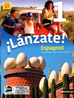 ¡Lánzate! - Espagnol 1re B1