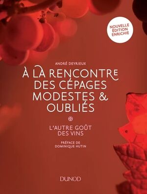 A la rencontre des cépages modestes & oubliés