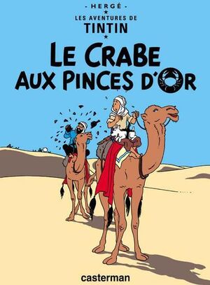 Tintín 9/Crabe aux pinces d'or (francés)
