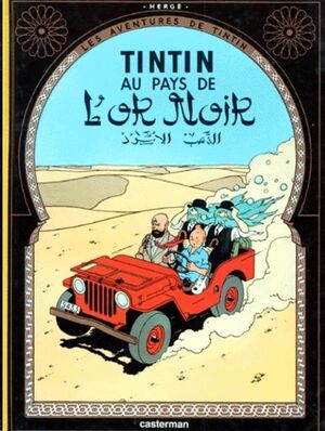 Tintin 15/ Au pays de l'or noir (francés)