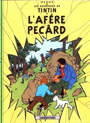Tintin 18 / L'afére Pecârd