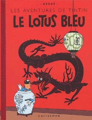 Tintin Facsímil: Le Lotus Bleu T.5 (francés)