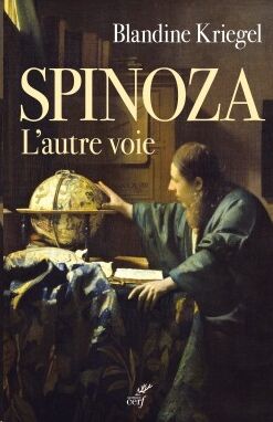 Spinoza. L'autre voie