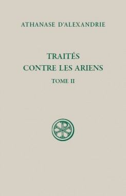 Traités contre les Ariens - Tome 2