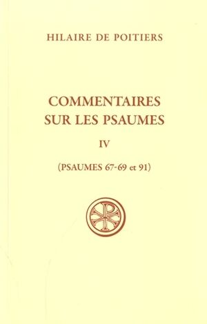 Commentaires sur les psaumes - Tome 4