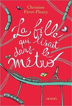 La Fille qui lisait dans le metro