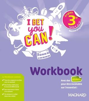 I Bet You Can Anglais 3e - Workbook