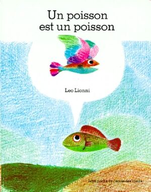 Un Poisson Est un Poisson