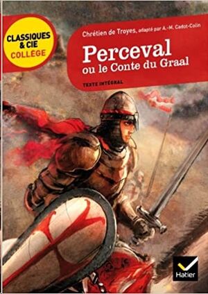 Perceval ou le Conte du Graal