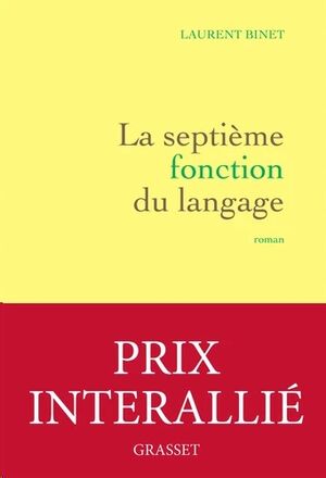 La Septième fonction du langage