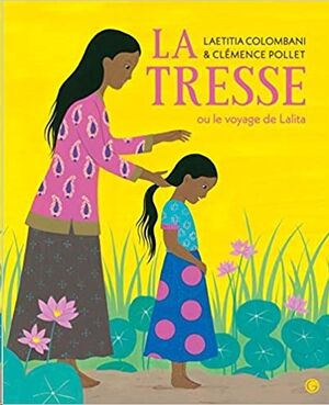 La Tresse ou le voyage de Lalita
