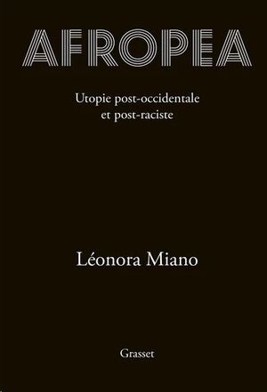 Afropea - Utopie post-occidentale et post-raciste