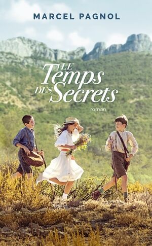 Le Temps des secrets