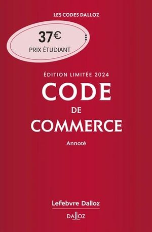 Code de commerce annoté - Edition 2024